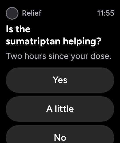 A notification two hours after a dose: Is the sumatriptan helping? Yes, A little or No